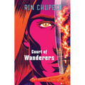 Court of Wanderers: Silver Under Nightfall #2 - Hardcover