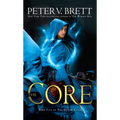 The Core: Book Five of the Demon Cycle - Mass Market Paperbound