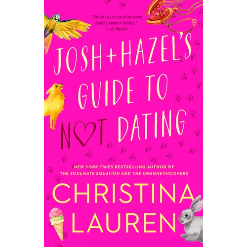 Josh and Hazel's Guide to Not Dating - Paperback
