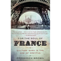 For the Soul of France: Culture Wars in the Age of Dreyfus - Paperback