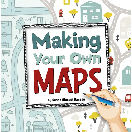 Making Your Own Maps - Paperback