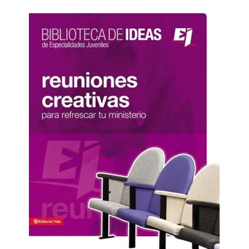 El Biblioteca de Ideas: Reuniones: Creativas, Lecciones Biblicas E Ideas Para Adorar - Paperback