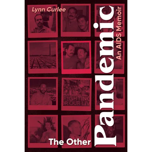 The Other Pandemic: An AIDS Memoir - Hardcover