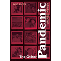 The Other Pandemic: An AIDS Memoir - Hardcover