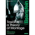 Towards a Theory of Montage: Sergei Eisenstein Selected Works, Volume 2 - Paperback