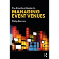 The Practical Guide to Managing Event Venues - Paperback