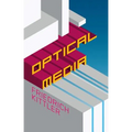 Optical Media: Berlin Lectures 1999 - Hardcover