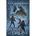 Tombs of Dross - Paperback
