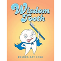 Wisdom Tooth - Paperback
