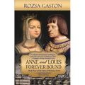 Anne and Louis Forever Bound - Paperback