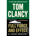 Tom Clancy Full Force and Effect - Mass Market Paperbound