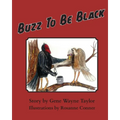 Buzz To Be Black - Paperback