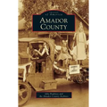 Amador County - Hardcover