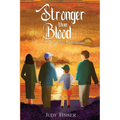 Stronger Than Blood - Paperback