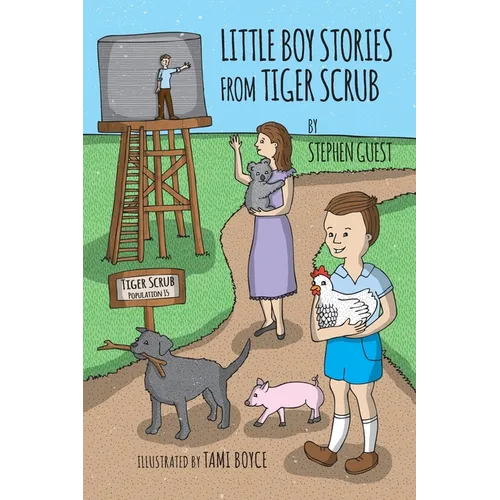 Little Boy Stories From Tiger Scrub - Paperback