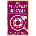 THE RIVERBOAT MYSTERY an absolutely gripping cozy mystery for all crime thriller fans - Paperback