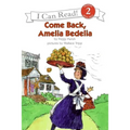 Come Back, Amelia Bedelia - Paperback
