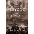 Beyond The Surface - Paperback
