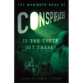 The Mammoth Book of Conspiracies - Paperback