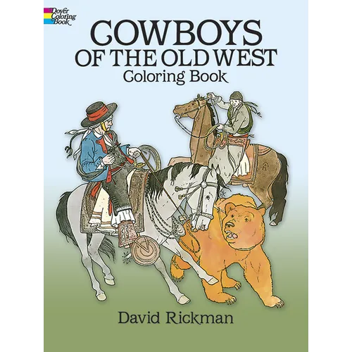 Cowboys of the Old West Coloring Book - Paperback