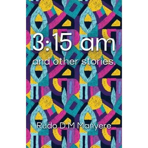 3: 15 am and other stories - Paperback