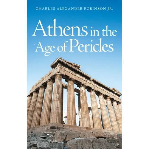 Athens in the Age of Pericles - Paperback