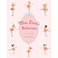 Miss Lina's Ballerinas - Hardcover