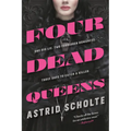 Four Dead Queens - Paperback