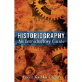 Historiography: An Introductory Guide - Paperback
