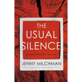 The Usual Silence - Paperback