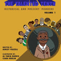 The Talented Tenth Historical & Present: Pioneers - Paperback