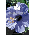 Think About It Volume IV: A Collection of Essays - Paperback