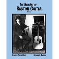 The New Art of Ragtime Guitar: 2nd edition - Paperback