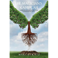 The Magician's Kabbalah: Kabbalah as an Initiatory Path illustrated by Tarot - Paperback