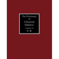 The Dictionary of Classical Hebrew Volume 6: Samekh-Pe - Paperback