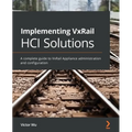 Implementing VxRail HCI Solutions: A complete guide to VxRail Appliance administration and configuration - Paperback