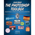 The Photoshop Toolbox: Essential Techniques for Mastering Layer Masks, Brushes, and Blend Modes - Paperback