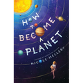 How to Become a Planet - Paperback