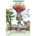 A One of a Kind Hot Air Balloon Adventure - Paperback