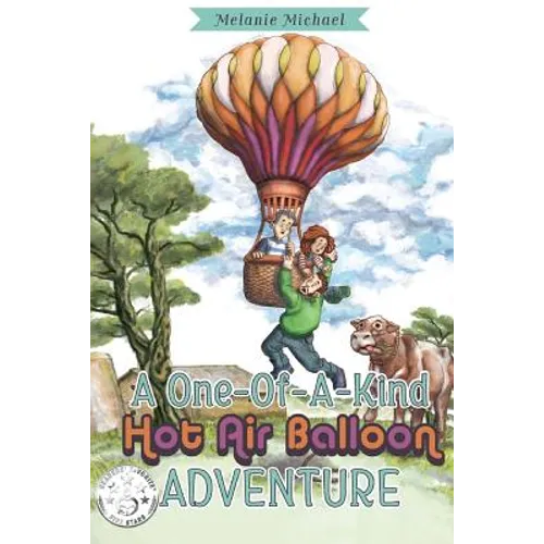 A One of a Kind Hot Air Balloon Adventure - Paperback