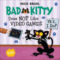 Bad Kitty Does Not Like Video Games - Hardcover
