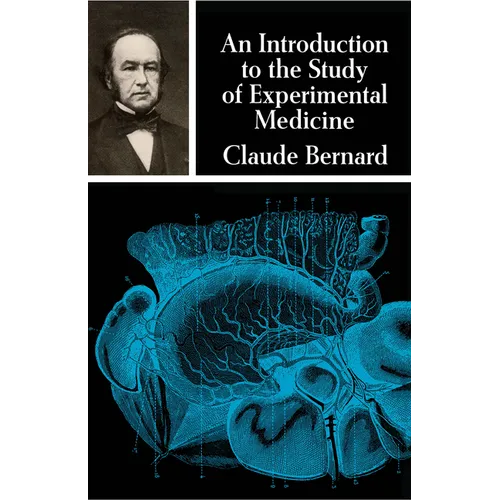 An Introduction to the Study of Experimental Medicine - Paperback