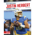 Justin Herbert: Football Star - Library Binding