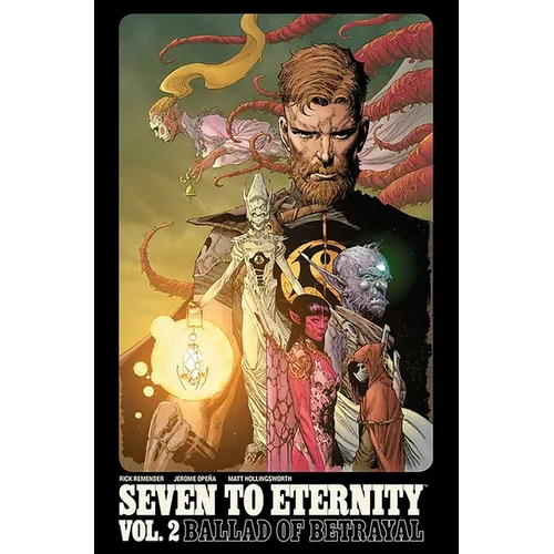 Seven to Eternity Volume 2 - Paperback