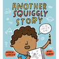 Another Squiggly Story - Hardcover