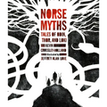 Norse Myths: Tales of Odin, Thor and Loki - Hardcover