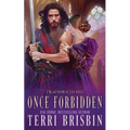 Once Forbidden: A MacKendimen Clan Novel - Paperback