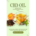 Cbd Oil: Naturally Heal Your Mental and Physical Health (Your Natural Choice for Pain Relief and Living a Healthier and Happier Life) - Paperback