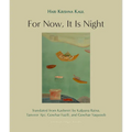 For Now, It Is Night: Stories - Paperback