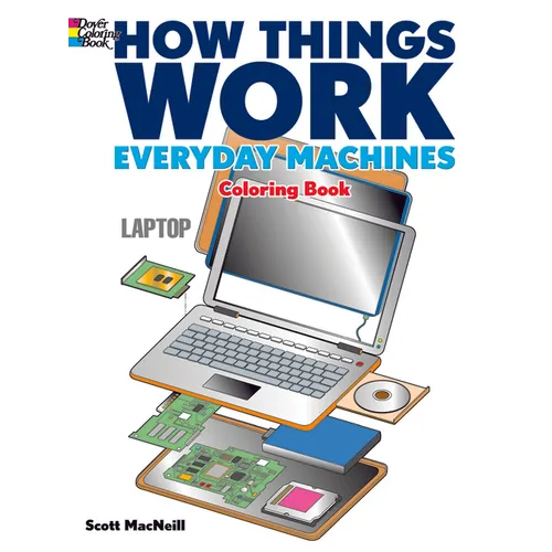 How Things Work: Everyday Machines Coloring Book - Paperback